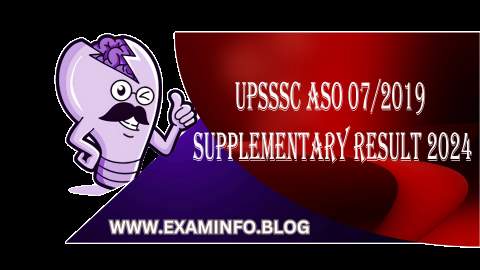 UPSSSC ASO 072019 Supplementary Result 2024