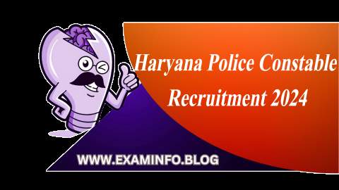 Haryana Police Constable Recruitment 2024