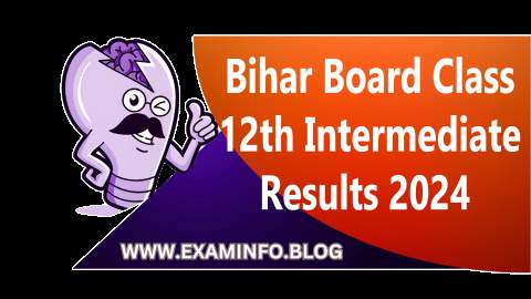 Bihar Board Class 12th Intermediate Results 2024