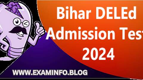 Bihar DELEd Admission Test 2024