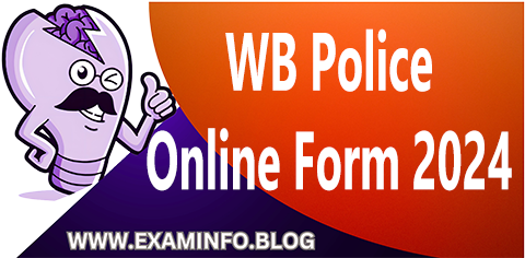 West Bengal  Police Online Form 2024 