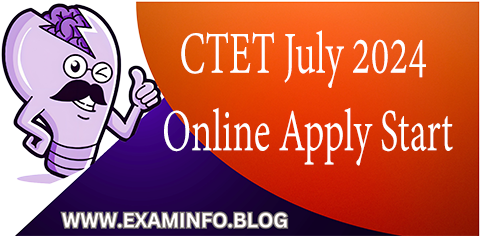 CTET July 2024 Date Extended