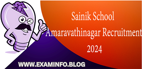 Sainik School Amaravathinagar Recruitment 2024