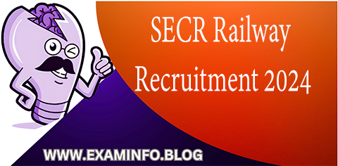 SECR Railway Recruitment 2024